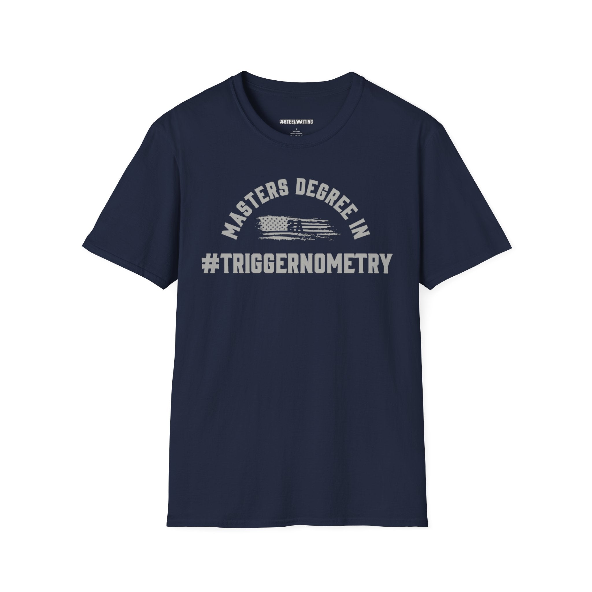 T-Shirt — "Masters Degree in Triggernometry" Graphic Tee (Guns & Shooting Humor)