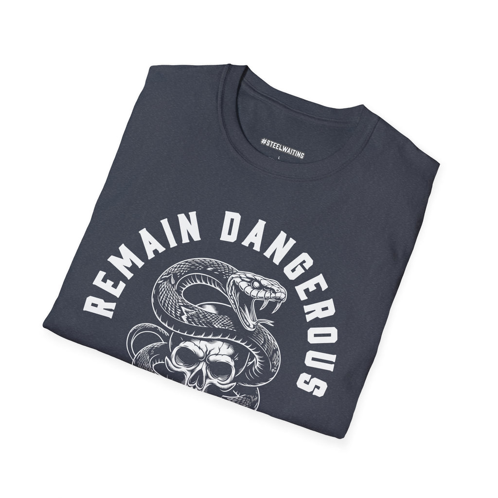 Remain Dangerous Skull & Snake T‑Shirt — #SteelWaiting Graphic Tee