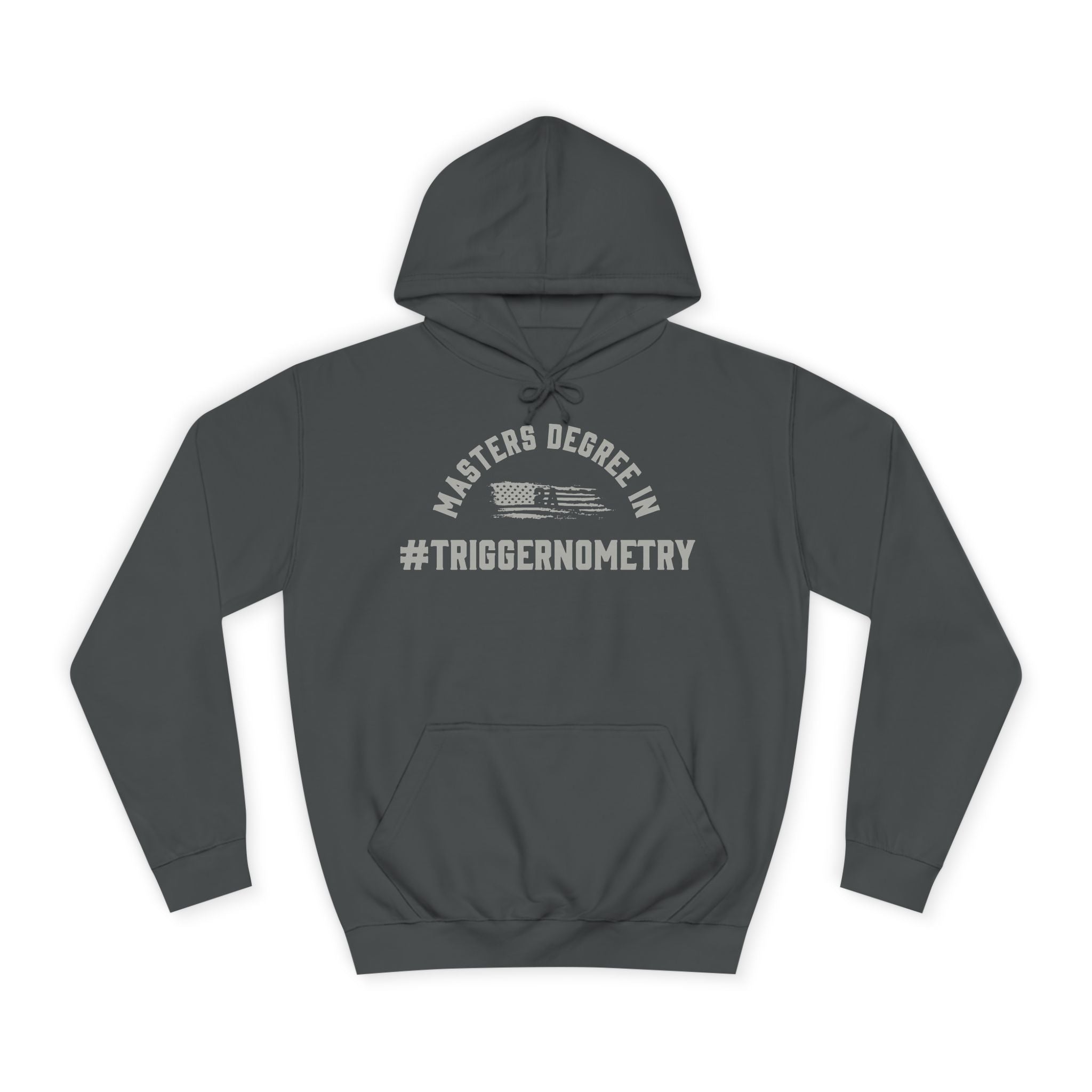 Masters Degree In #Triggernometry Hoodie