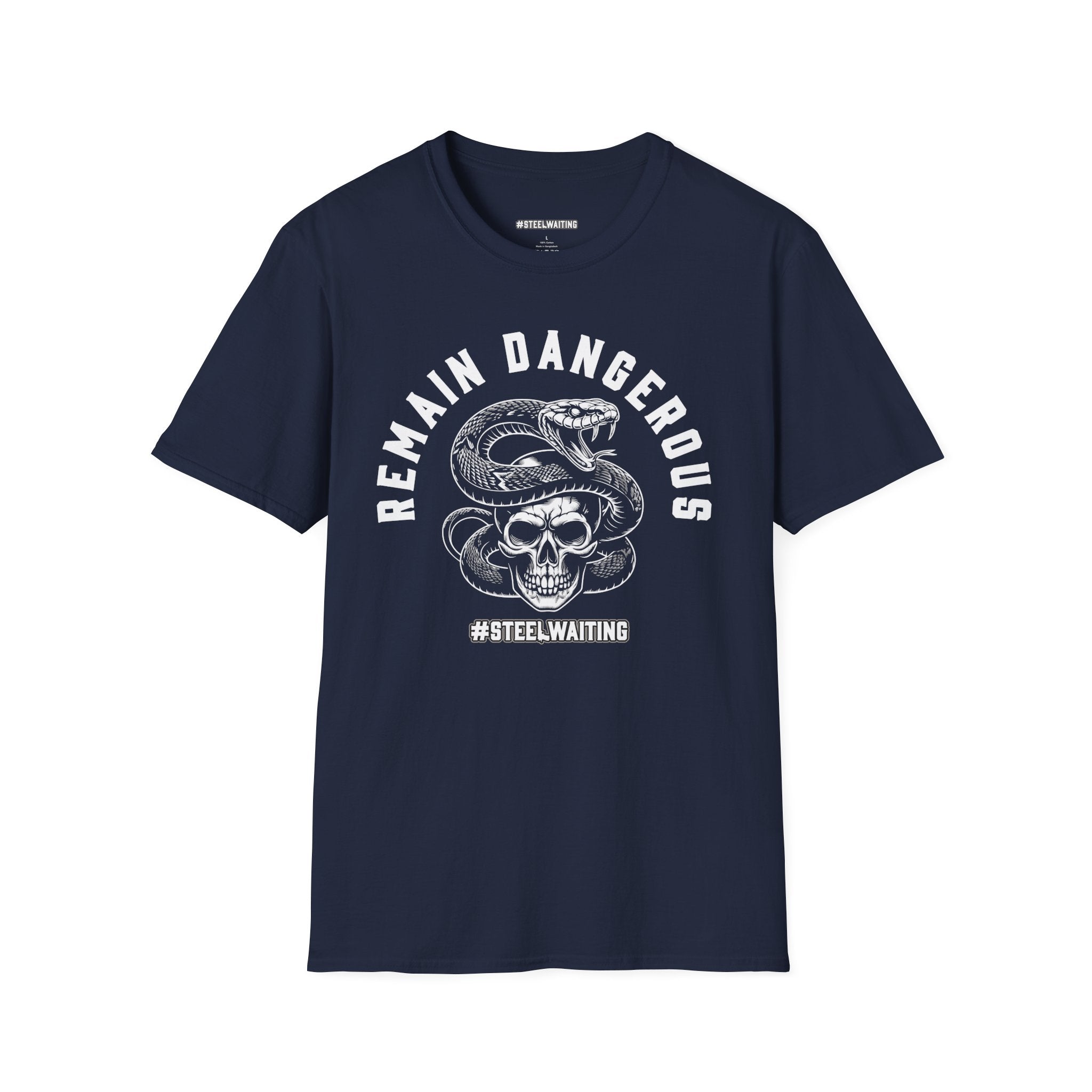Remain Dangerous Skull & Snake T‑Shirt — #SteelWaiting Graphic Tee