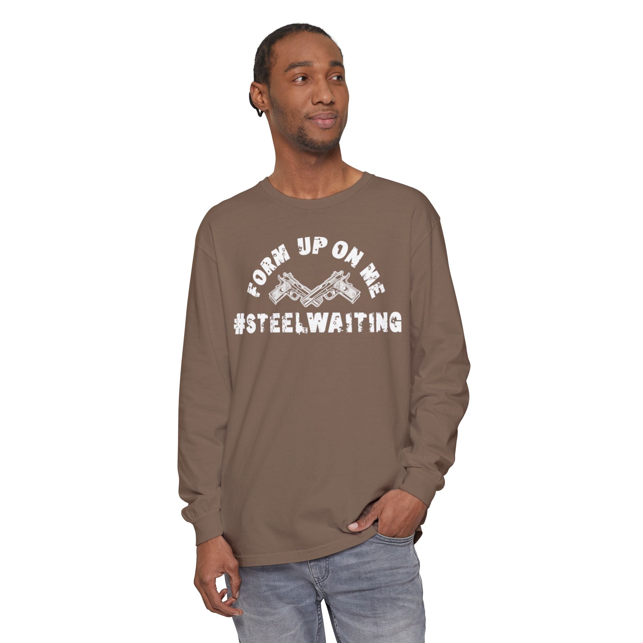 Form Up On Me #SteelWaiting Long Sleeve Tee