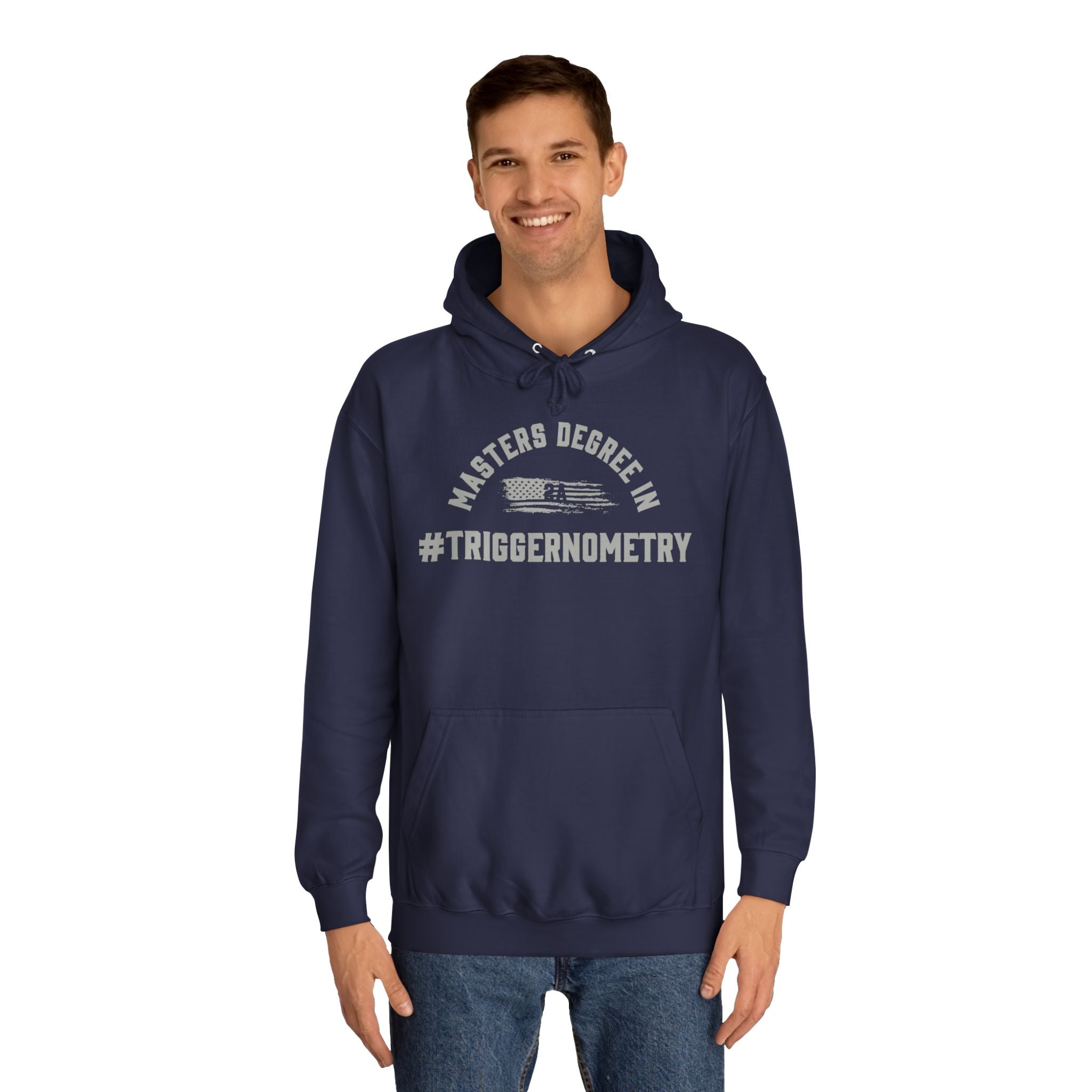 Masters Degree In #Triggernometry Hoodie