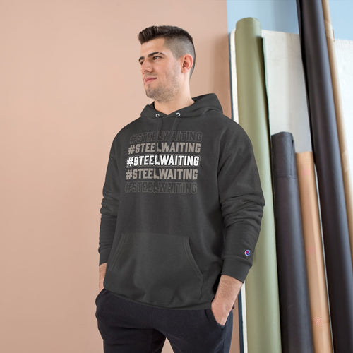 #STEELWAITING Champion Hoodie – Athletic Streetwear Pullover