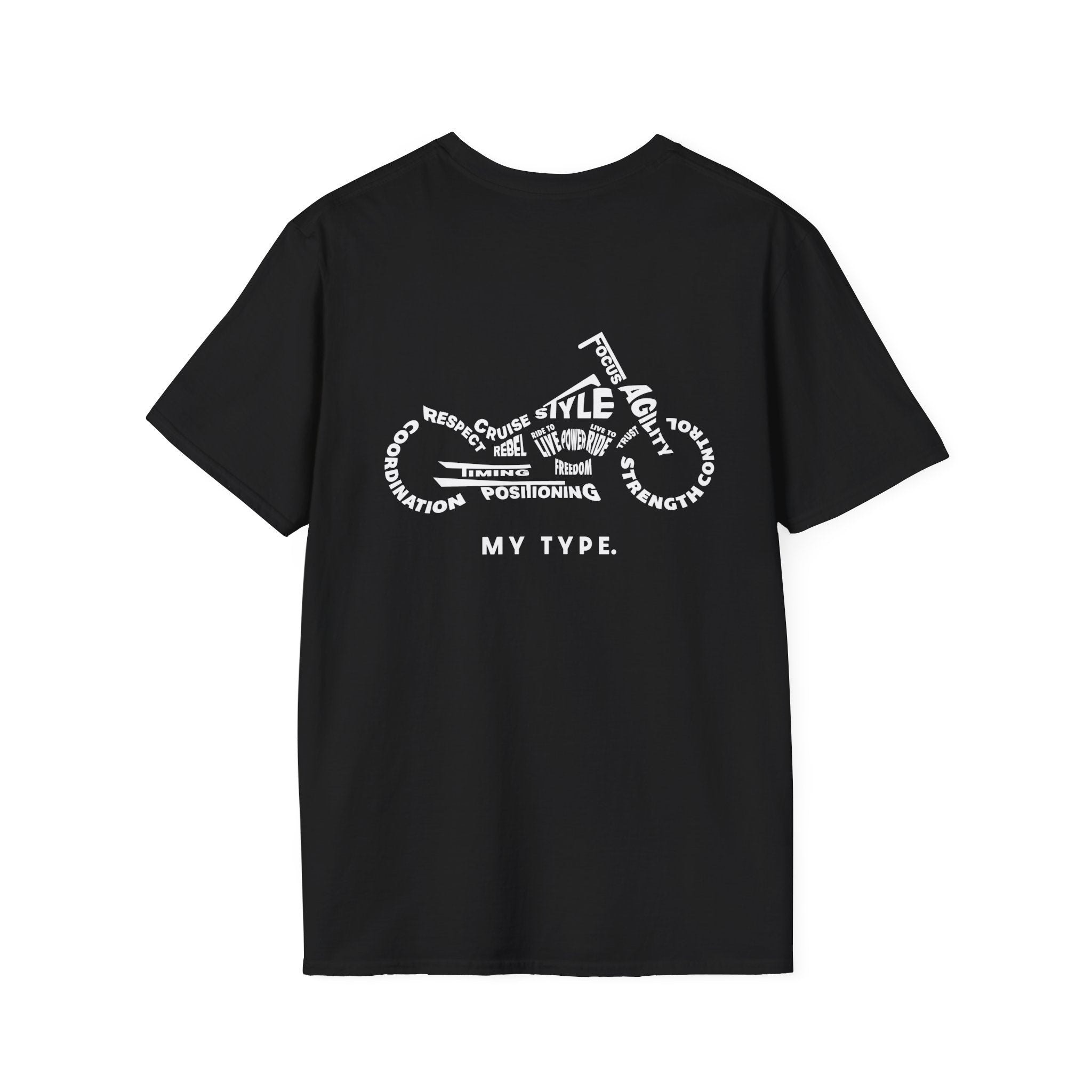 My Type Unisex Softstyle T-Shirt - Cruiser typography motorcycle tee